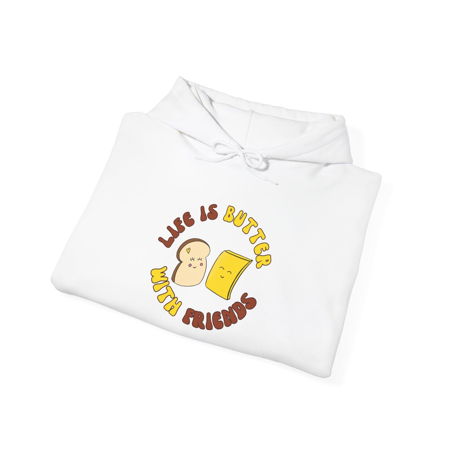 Life is Butter With Friends Funny Hoody based on my Foodie Friends Characters, Unisex Heavy Blend™ Hooded Sweatshirt